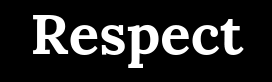 Respect